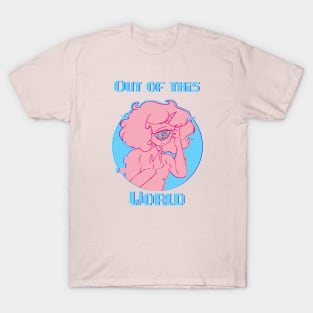 Out of this world T-Shirt